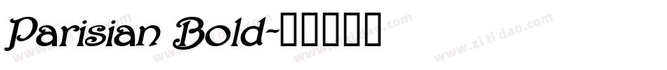 Parisian Bold字体转换